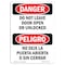 Signmission Safety Sign, OSHA Danger, 5" Height, Do Not Leave Door Open Or Unlocked Bilingual Spanish OS-DS-D-35-VS-1152 - alternate 1